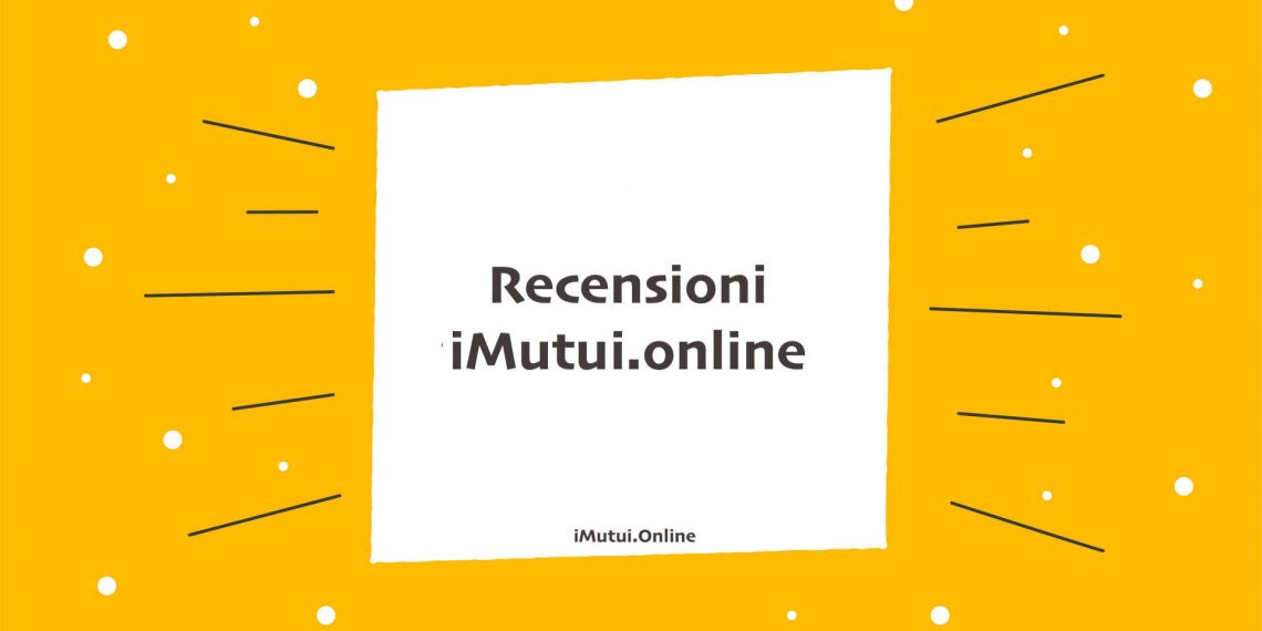 Recensioni iMutui.online