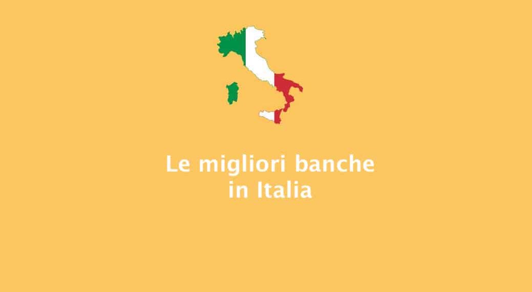 migliori banche in italia