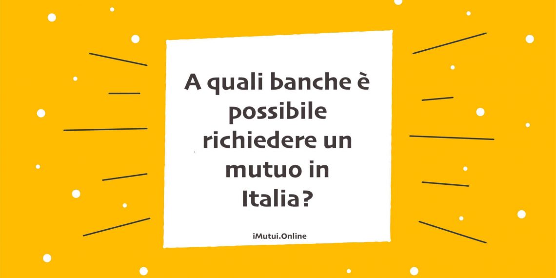 banche mutui