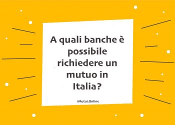 banche mutui