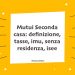 Mutui Seconda casa
