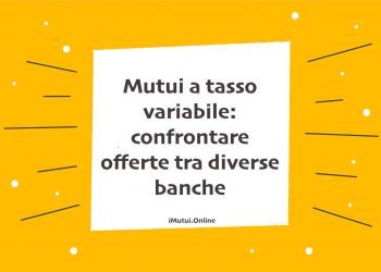 confrontare offerte mutui tasso fisso