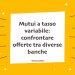confrontare offerte mutui tasso fisso