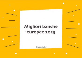 Migliori banche europee 2023