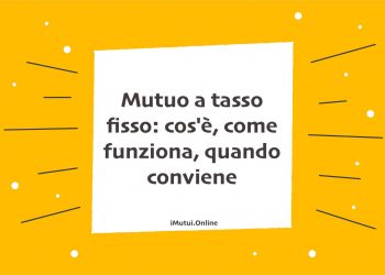 Mutuo a tasso fisso