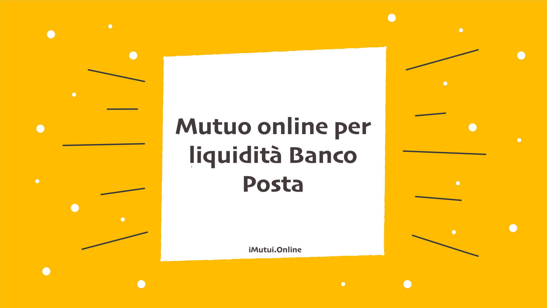 Mutuo online per liquidità Banco Posta