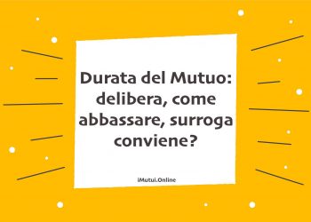 guida sulla durata del mutuo