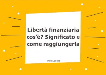 Libertà finanziaria