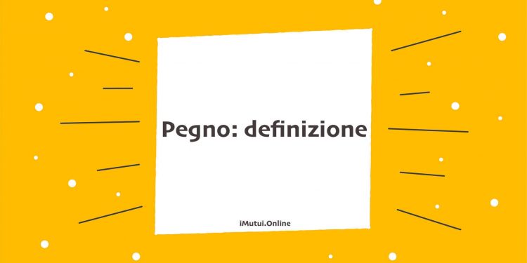 definizione di pegno
