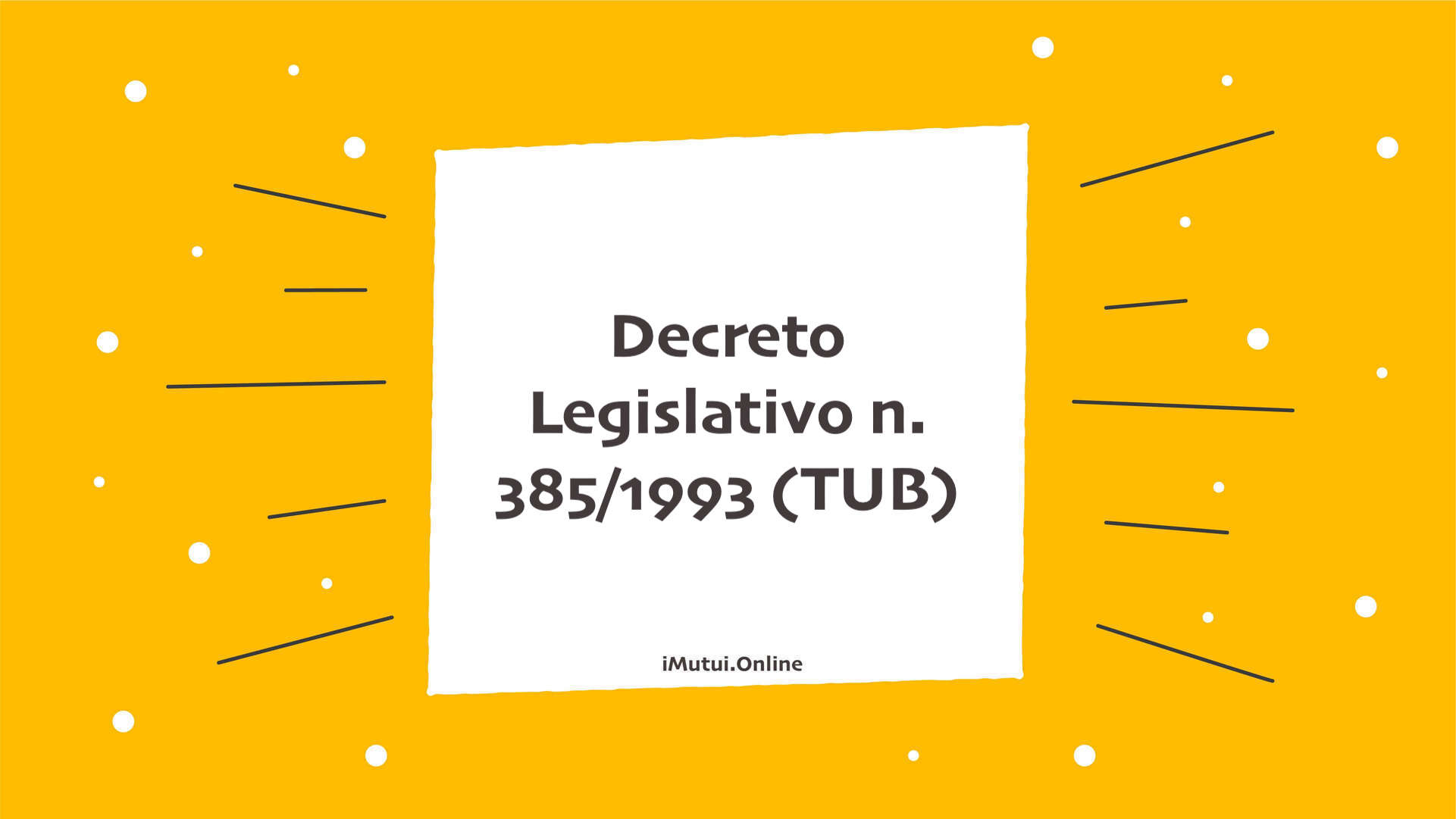 Decreto Legislativo n. 385/1993 (TUB)