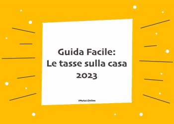 Le tasse sulla casa 2023