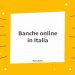 banche online italia