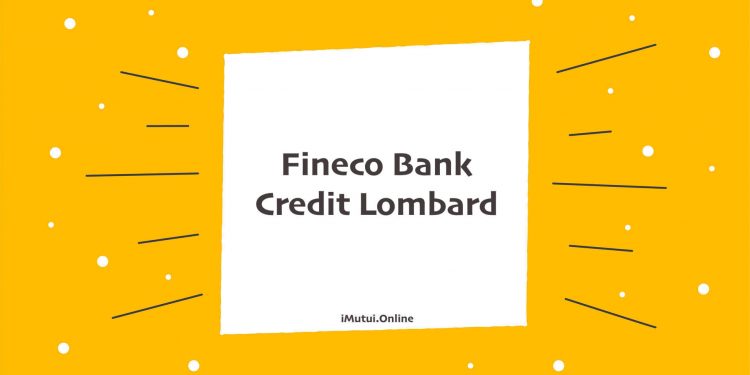 Fineco bank Credit Lombard