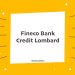 Fineco bank Credit Lombard