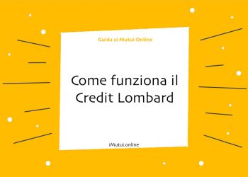 come funziona credit lombard