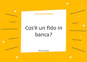 Cos'è un fido in banca?